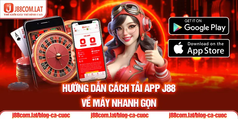Tải App J88: Hướng Dẫn Đơn Giản Cho Mọi Hệ Điều Hành 2 Hướng dẫn cách tải app J88 về máy nhanh gọn